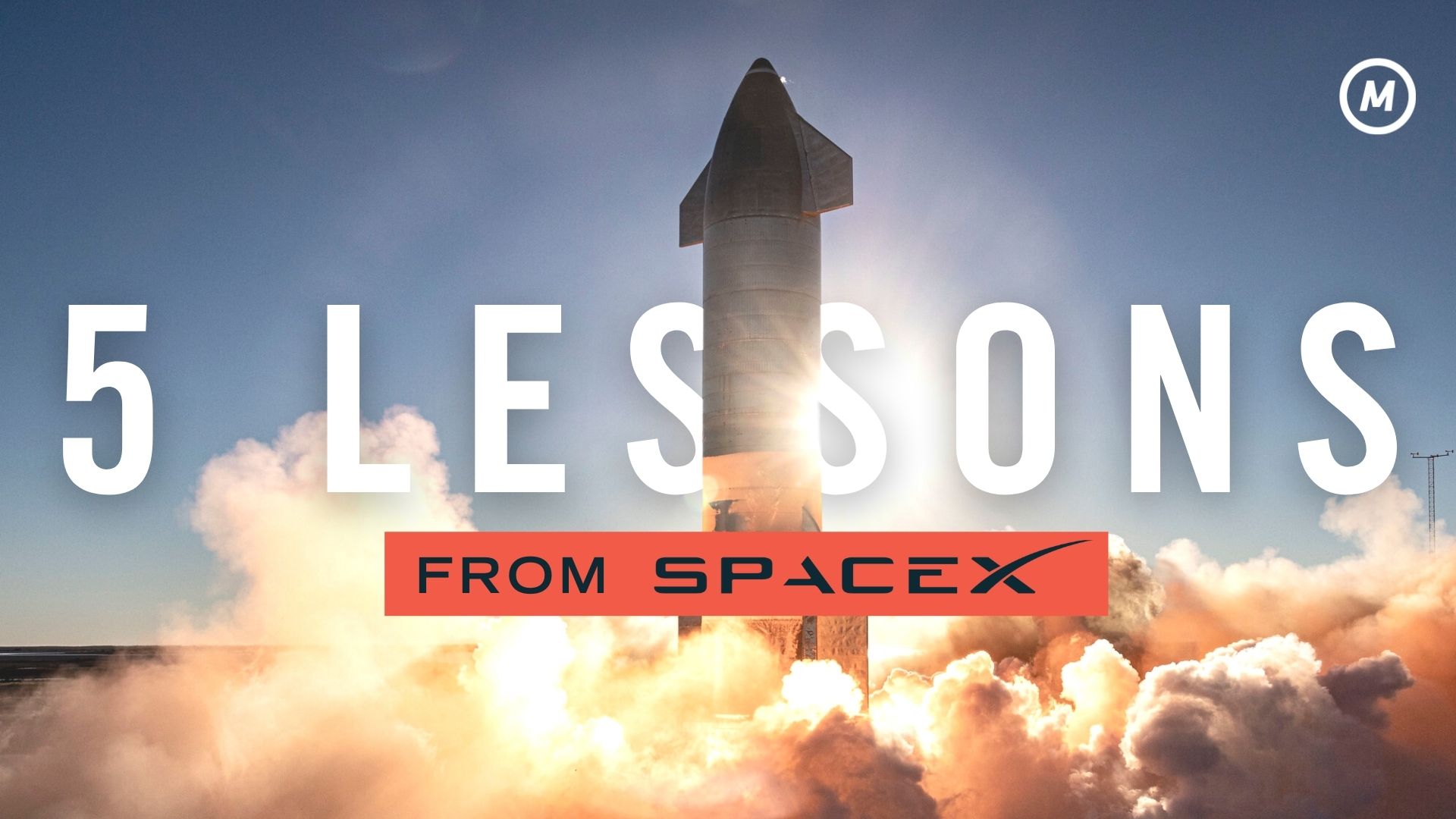 5 Lessons To Learn From SpaceX – Mentored